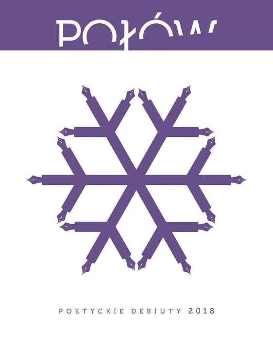 Połów poetyckie debiuty 2018, Opracowanie Zbiorowe