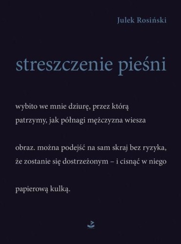 Streszczenie pieśni, Julek Rosiński